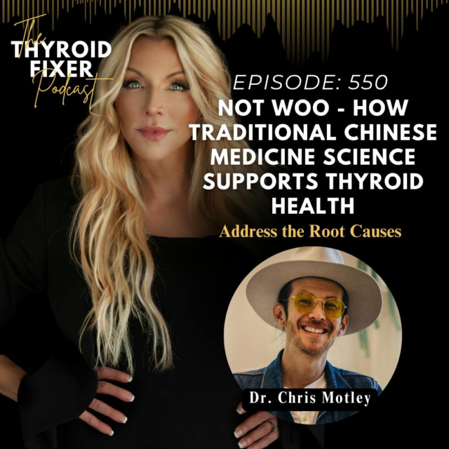 550-not-woo-how-traditional-chinese-medicine-science-supports-thyroid-health-with-dr-chris-motley_thumbnail.png