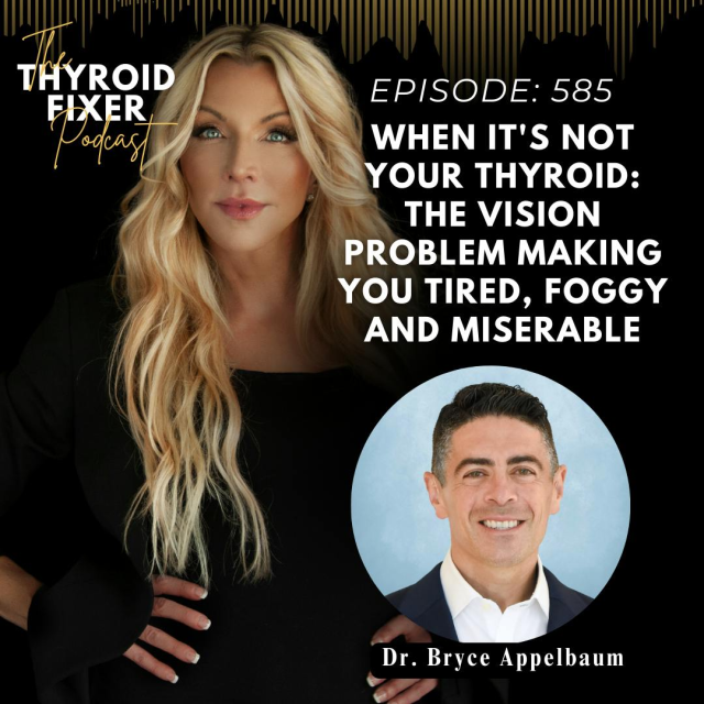 585-when-it-s-not-your-thyroid-the-vision-problem-making-you-tired-foggy-and-miserable_thumbnail.png