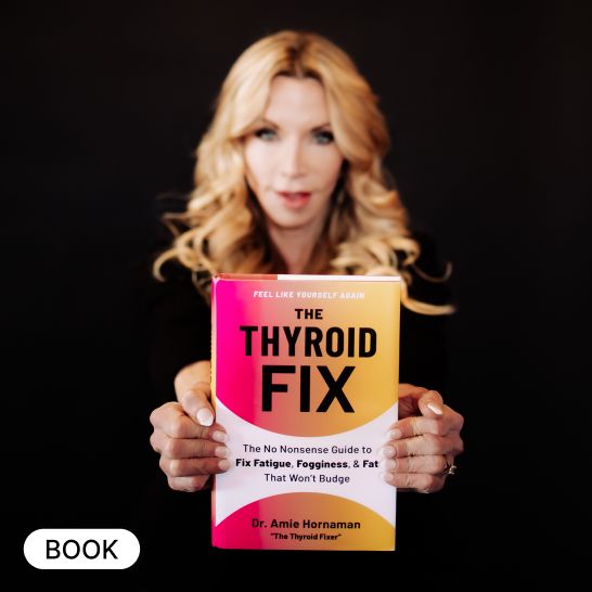 Dr. Amie Hornaman holding "The Thyroid Fix" book for thyroid health and women's wellness.