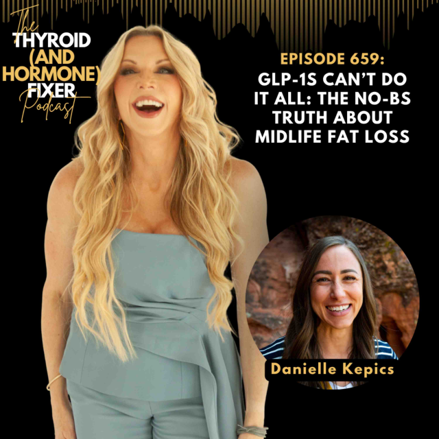 659-glp-1s-can-t-do-it-all-the-no-bs-truth-about-midlife-fat-loss-with-danielle-kepics_thumbnail.png